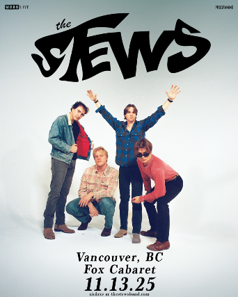 The Stews with Special Guests at The Fox Cabaret – Vancouver, Canada