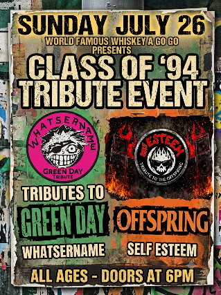 WHATSERNAME (Green Day Tribute), SELF ESTEEM (Offspring Tribute)