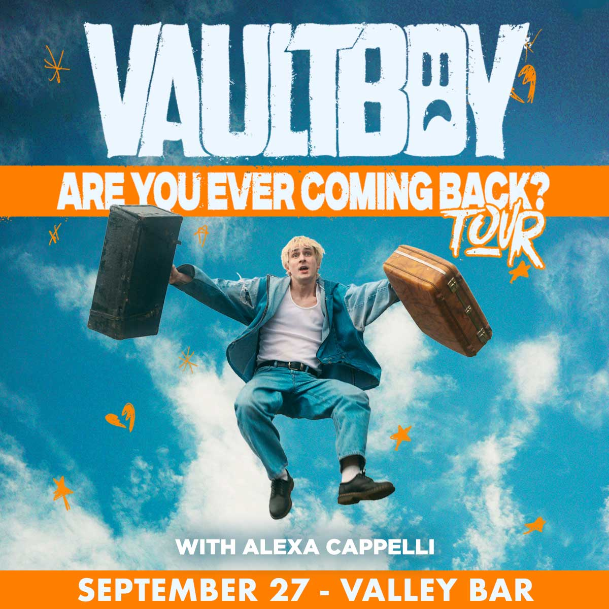 vaultboy - ARE YOU EVER COMING BACK? TOUR