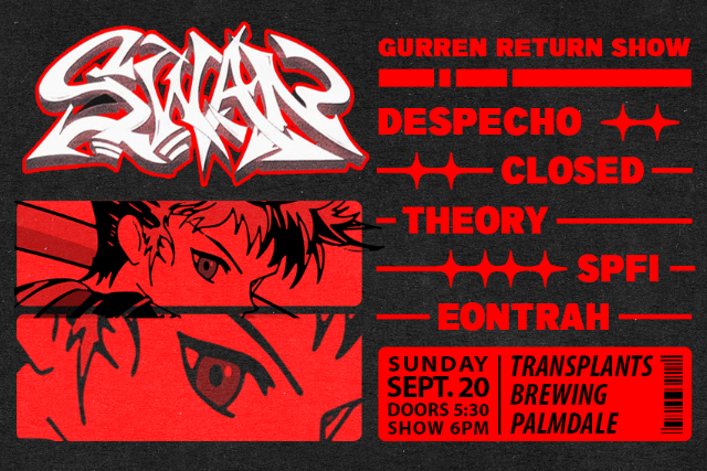 SWAN / DESPECHO / CLOSED / THEORY / SPFI / EONTRAH