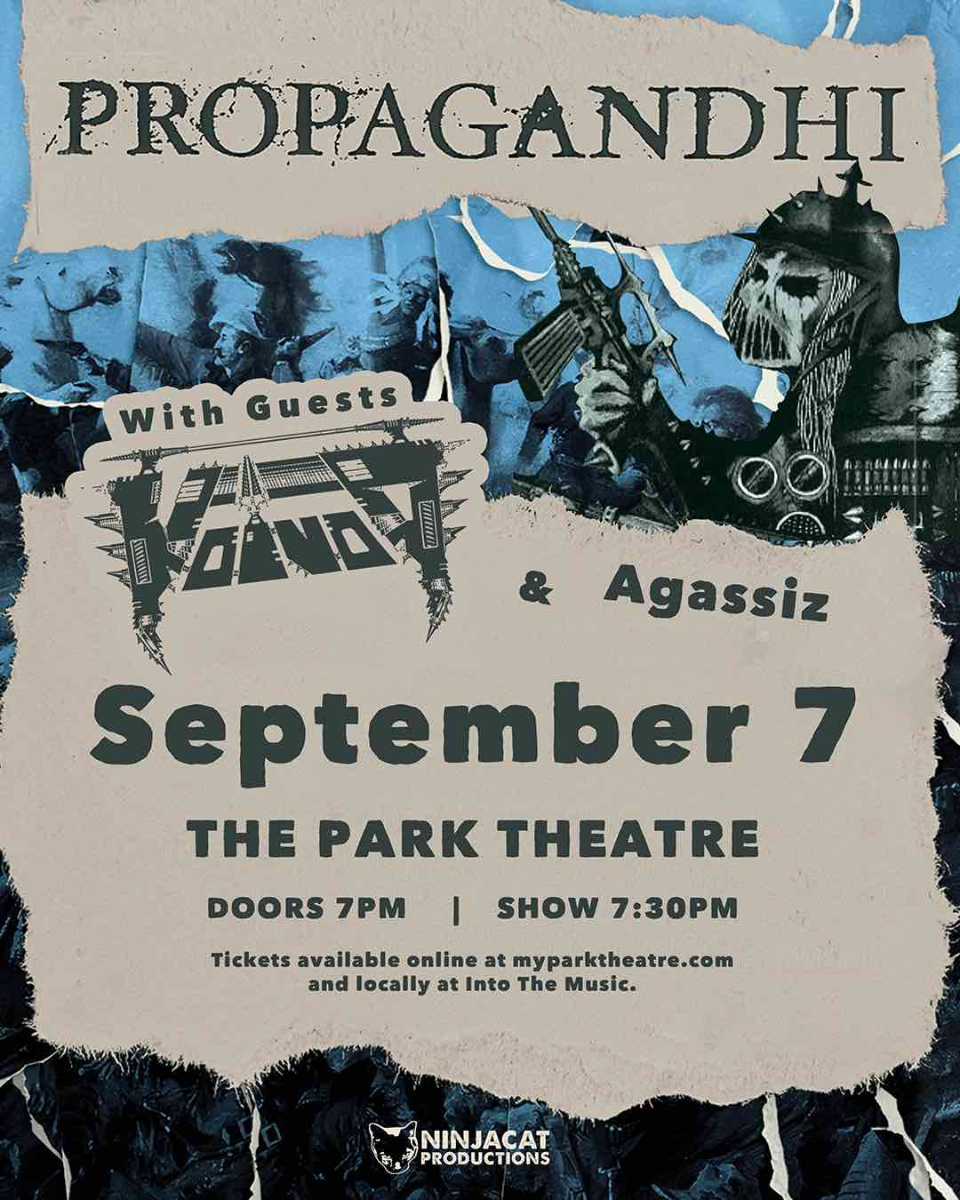 **Sold Out** Propagandhi | Voivod | Agassiz