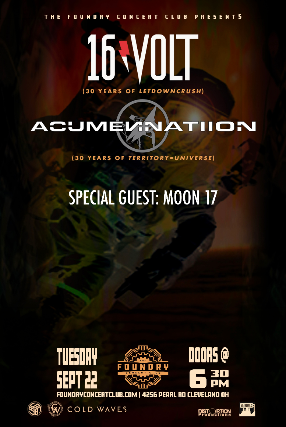 16 Volt, Acumen Nation, Moon 17