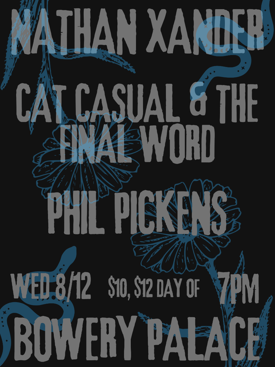 Nathan Xander | Cat Casual & the Final Word | Phil Pickens