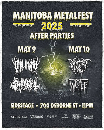 MANITOBA METALFEST Afterparty | Grand Mal & Waster at Sidestage – Winnipeg, Canada