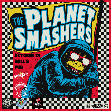 Just announced: The Planet Smashers with Fuákata and Control This at Will's Pub — Oct 25