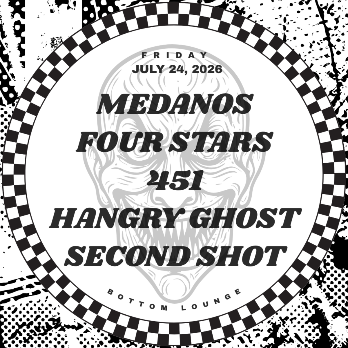 Medanos, Four Stars, 451, Hangry Ghost, Second Shot