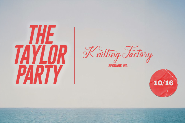 THE TAYLOR PARTY: TAYLOR SWIFT NIGHT