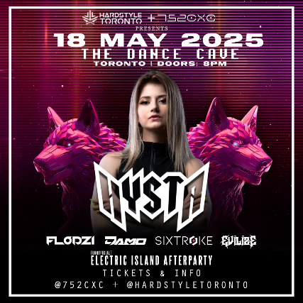 Hardstyle Toronto + 752cxc Presents: HYSTA