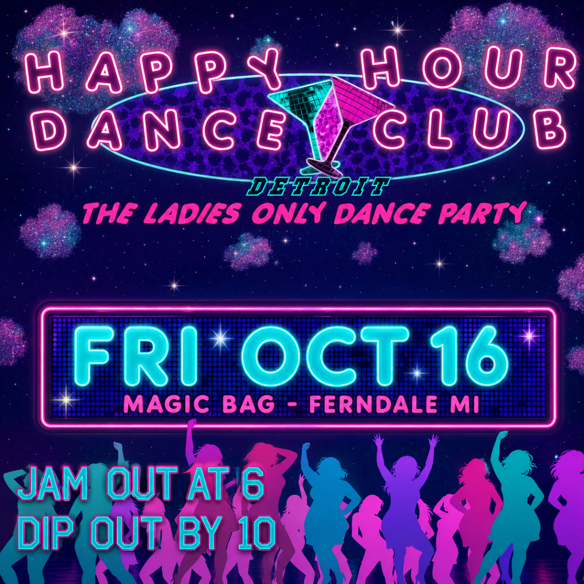 Magic Bag Presents: HAPPY HOUR DANCE CLUB - Ladies Only Dance Party