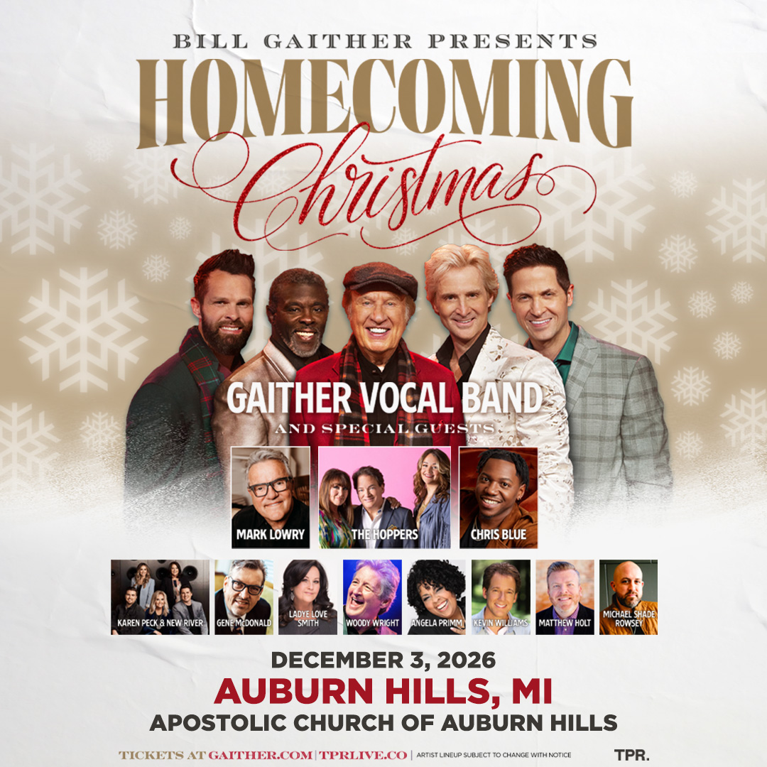 Gaither Homecoming Christmas: Bill Gaither & The Gaither Vocal Band - Detroit (Auburn Hills), MI