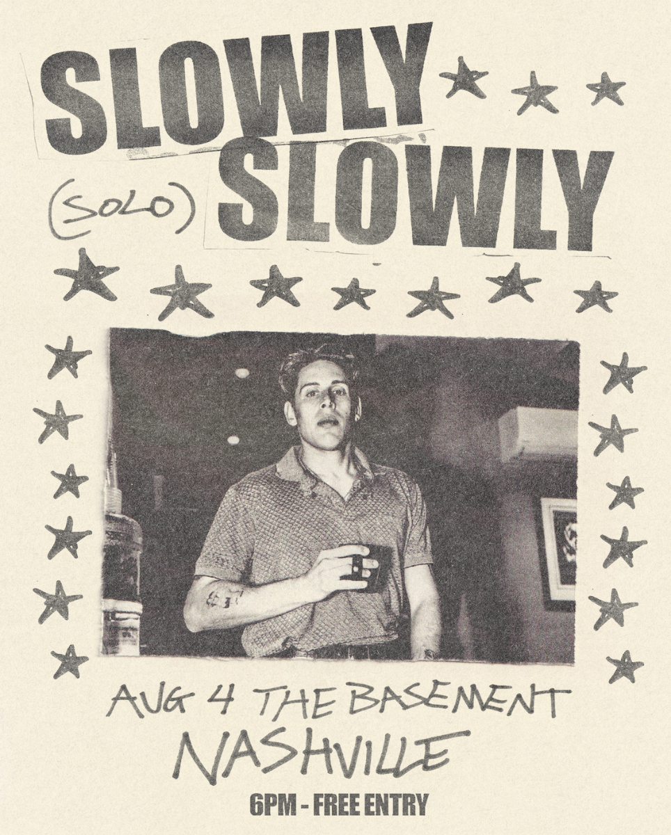 FREE SHOW! Slowly Slowly (Solo)