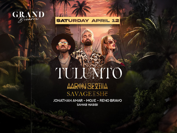 Tickets for Tulumto - Aaron Seriiia + Savage & She @ Grand