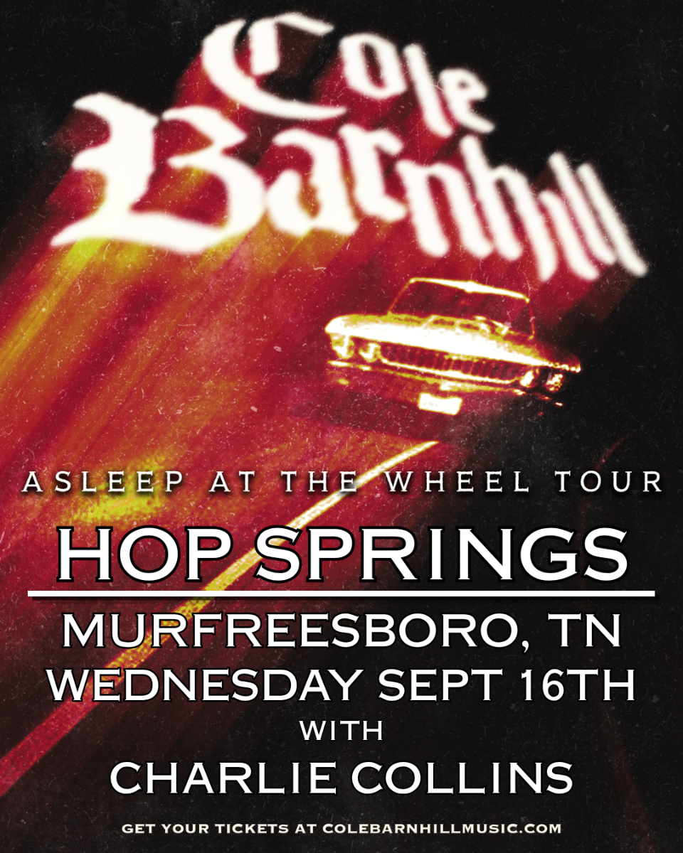 Cole Barnhill - Asleep at the Wheel Tour