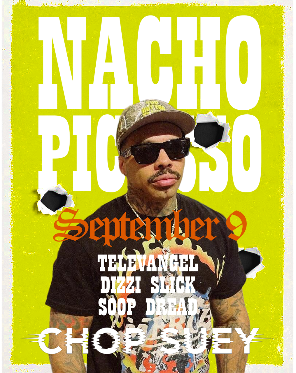 NACHO PICASSO, Televangel, Dizzi Slick at Chop Suey