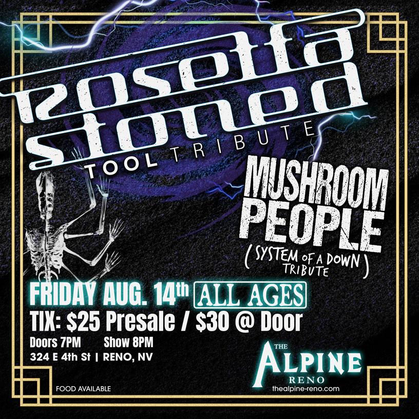 Rosetta Stoned "Tool Tribute" w/Mushroom People "SOD Tribute"| Slider Image