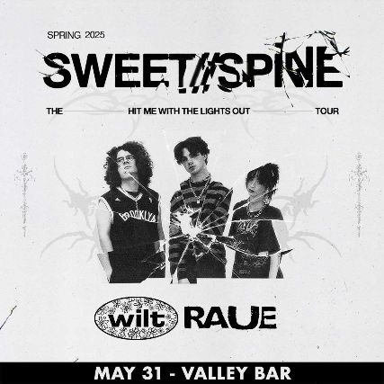 SWEET SPINE - THE HIT ME WITH THE LIGHTS OUT TOUR