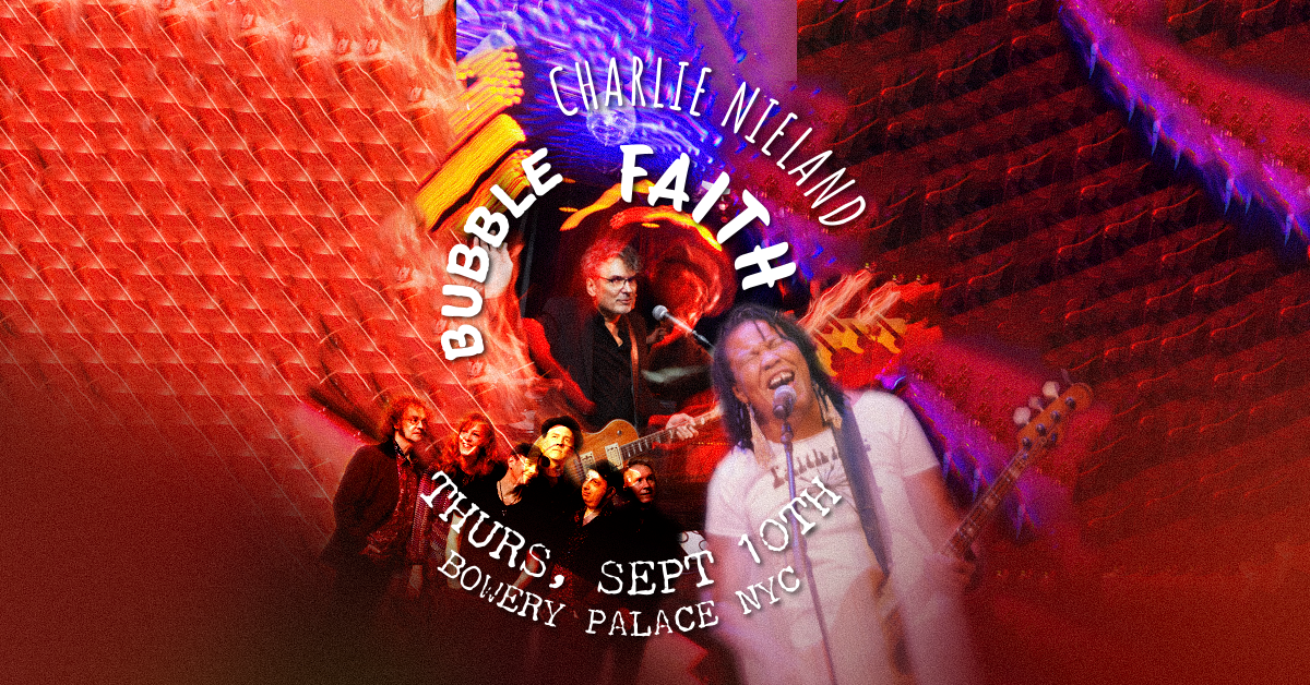 Charlie Nieland | Bubble | Faith NYC
