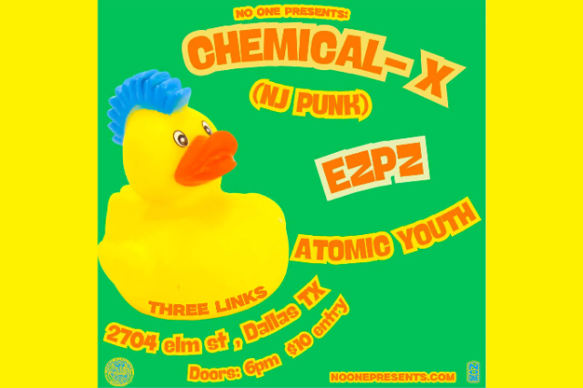 Chemical X, EZPZ, Atomic Youth
