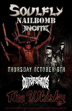 Source image — Tickets for Soulfly, Nailbomb , Incite, Out of Chaos | TicketWeb - Whisky A Go Go in West Hollywood, US