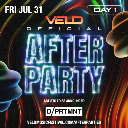VELD AFTER PARTY: DAY ONE (DPRTMNT)