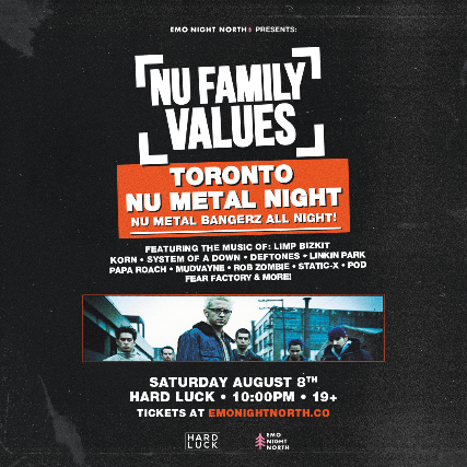 NU FAMILY VALUES: Nu Metal Night at Hard Luck - Aug 8 2026