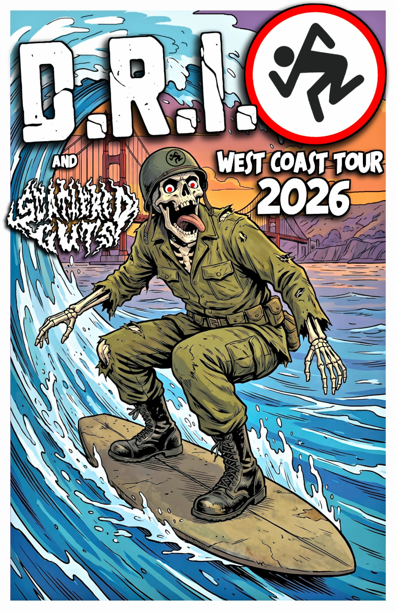 D.R.I./ Scattered Guts/ TBA