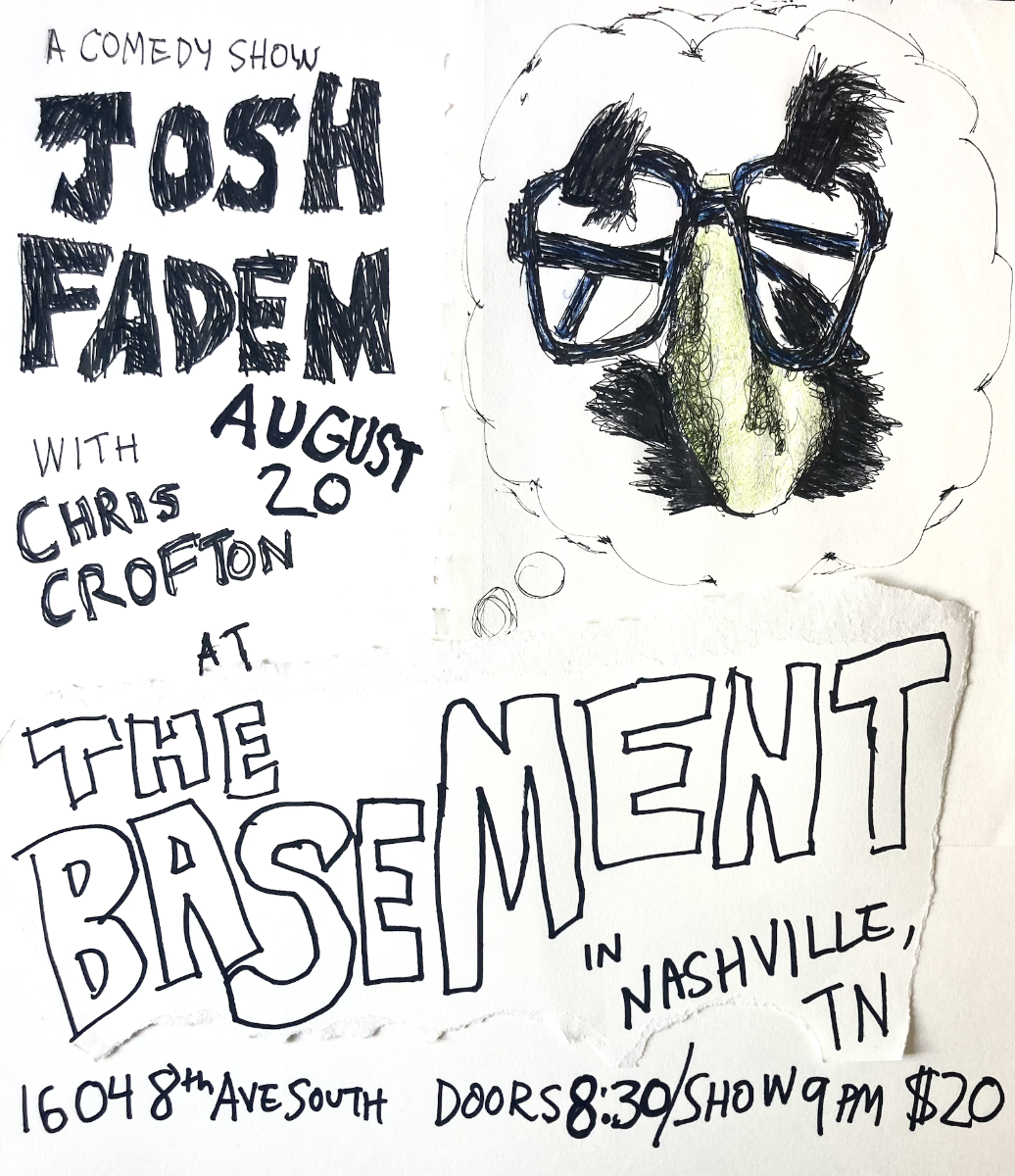 A Comedy Show Josh Fadem w/ Chris Crofton