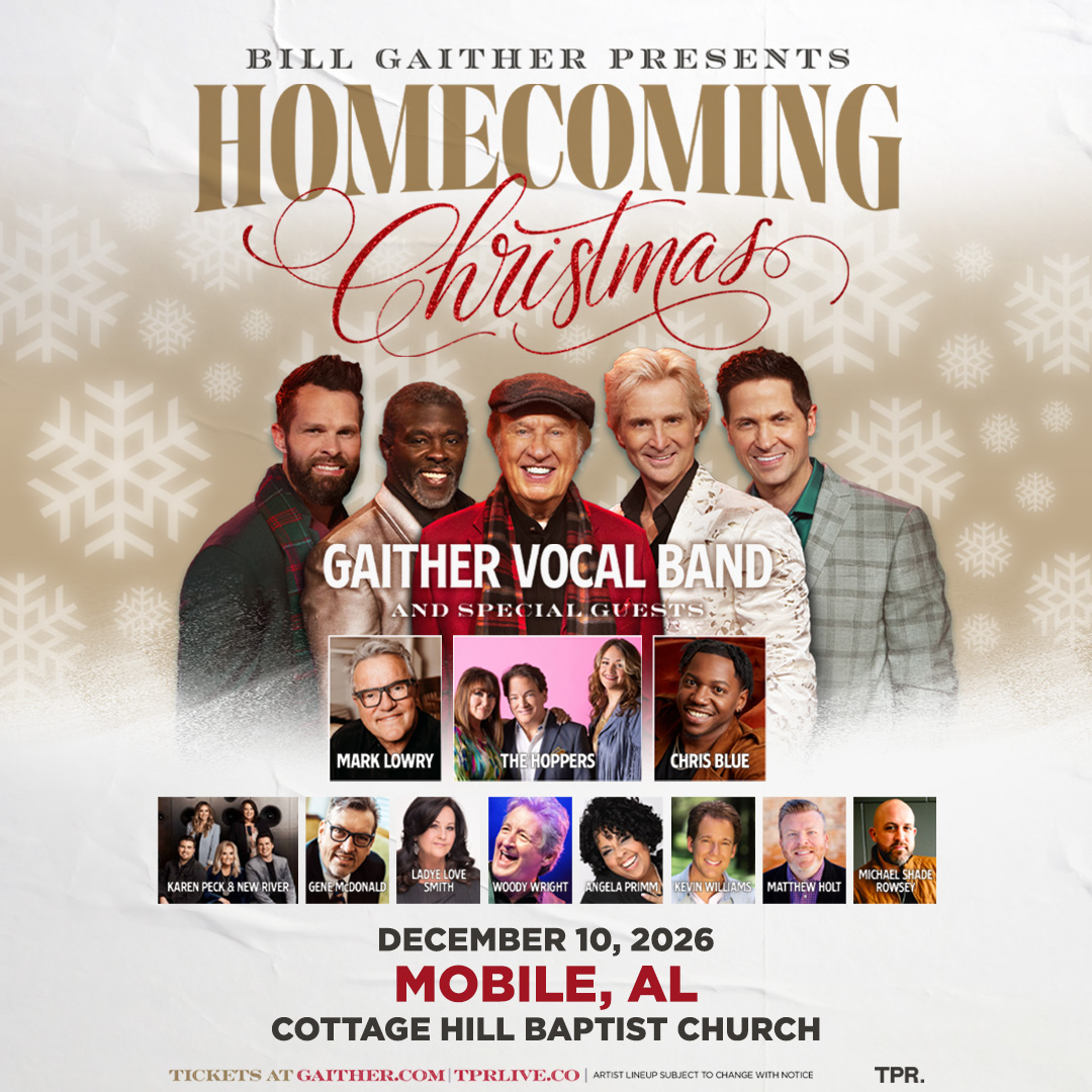 Gaither Homecoming Christmas: Bill Gaither & The Gaither Vocal Band - Mobile, AL