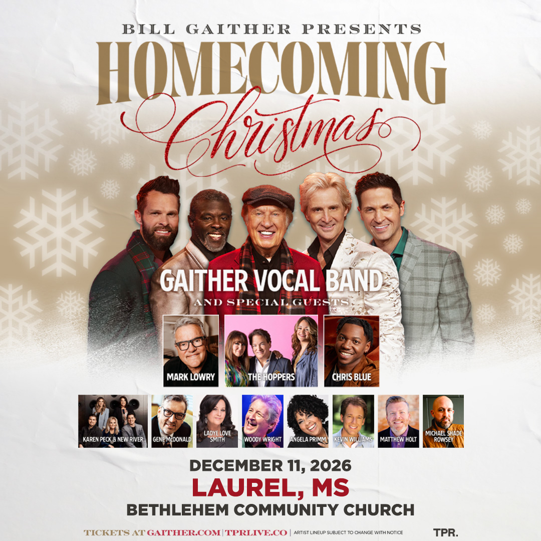 Gaither Homecoming Christmas: Bill Gaither & The Gaither Vocal Band - Laurel, MS