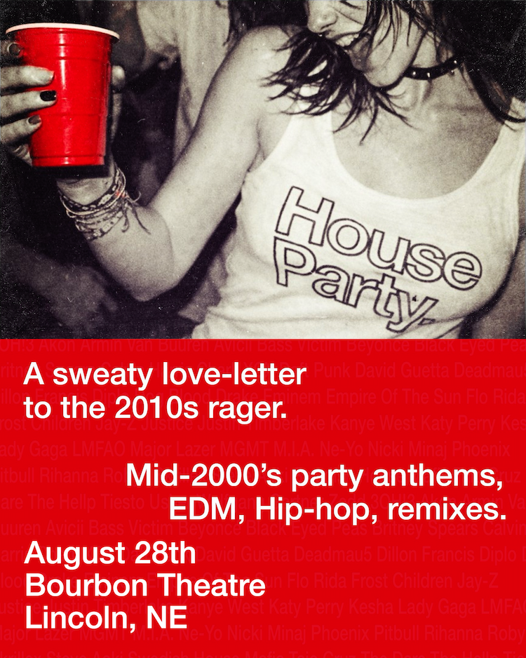 Event Image - House Party. A Sweaty Love-Letter to the 2010s Rager