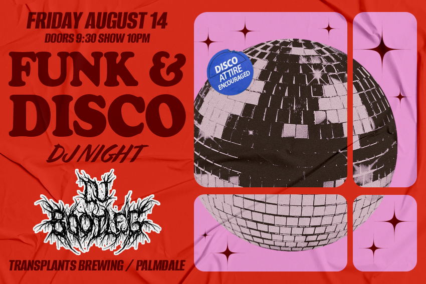 FREE SHOW: FUNK & DISCO NIGHT WITH DJ BOOTLEG