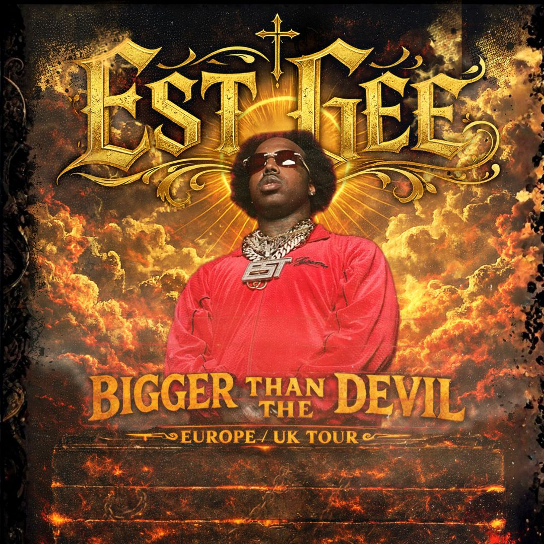 EST GEE "BIGGER THAN THE DEVIL TOUR"