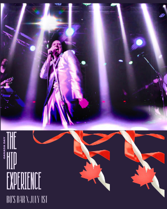 THE HIP EXPERIENCE I CANADA DAY PARTY CELEBRATING CANADA'S BAND