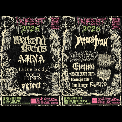 INFEST Day 3 - September. 6 - All 3 Venues