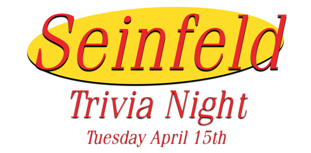 Seinfeld Trivia Night