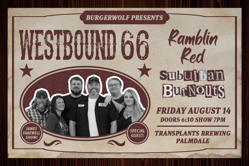 FREE SHOW: WESTBOUND 66: JAMES' FAREWELL SHOW WITH SUBURBAN BURNOUTS / RAMBLIN' RED