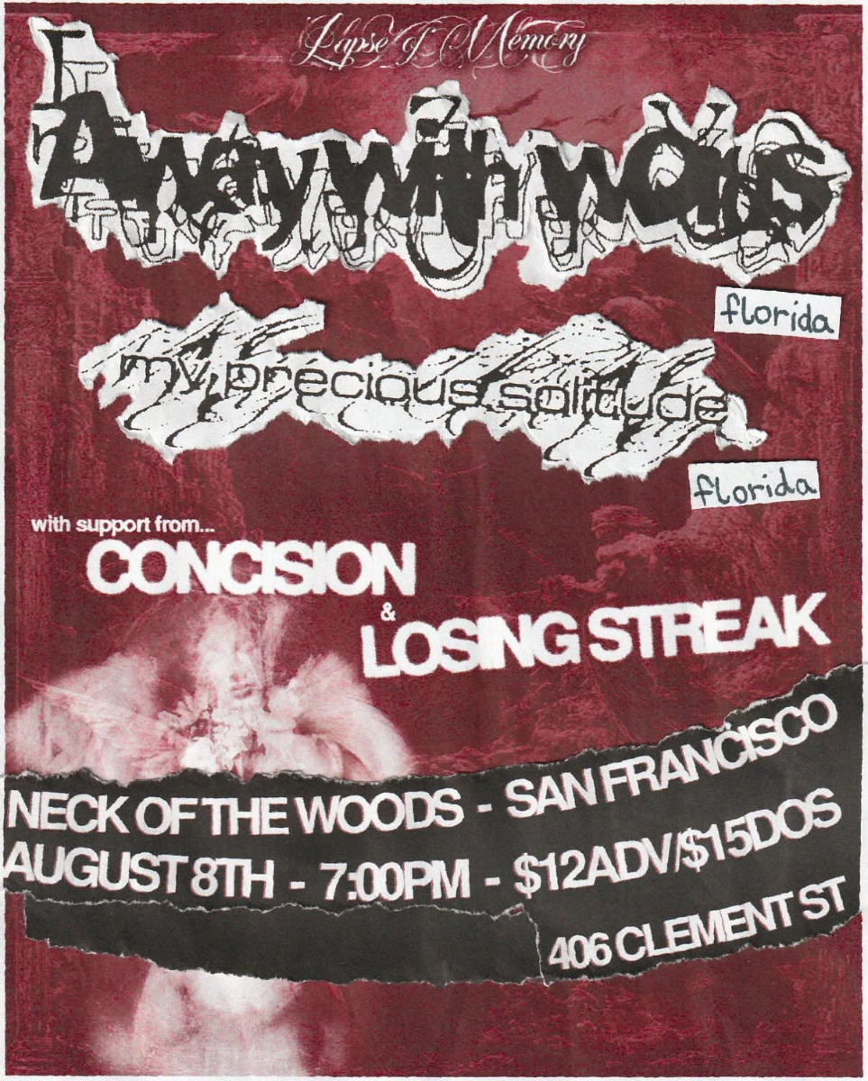 away with words/ my precious solitude/ Concision/ Losing Streak