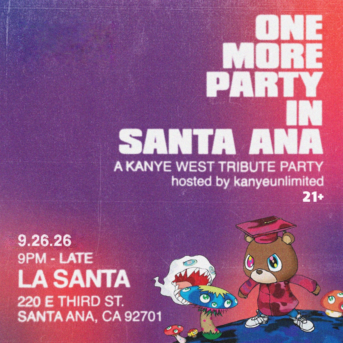 One More Party in Santa Ana