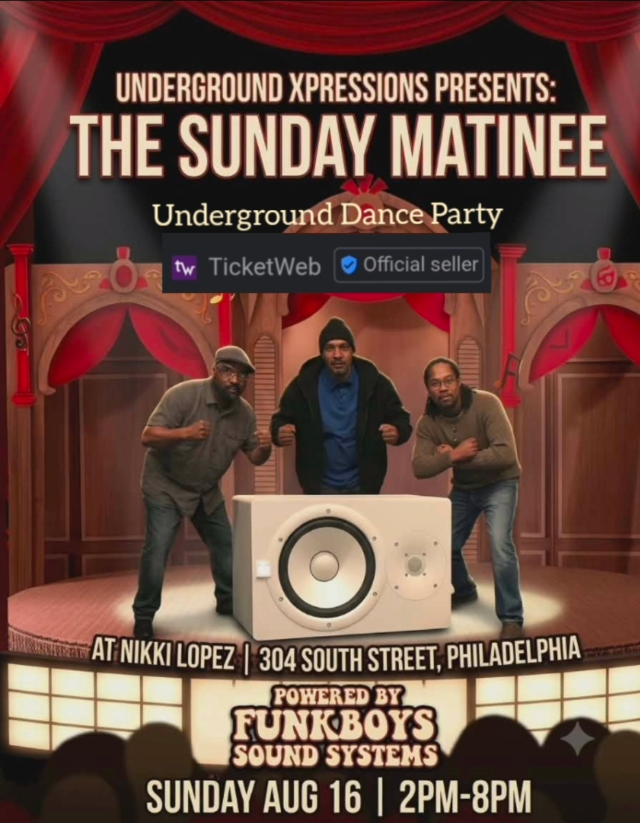 Underground Xpressions Presents: The Sunday Matinee