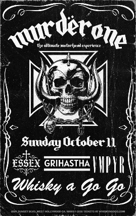 Imagem da fonte — Tickets for Murdërone (The Ultimate Motörhead Experience), Essex, Grihastha, VMPYR | TicketWeb - Whisky A Go Go in West Hollywood, US