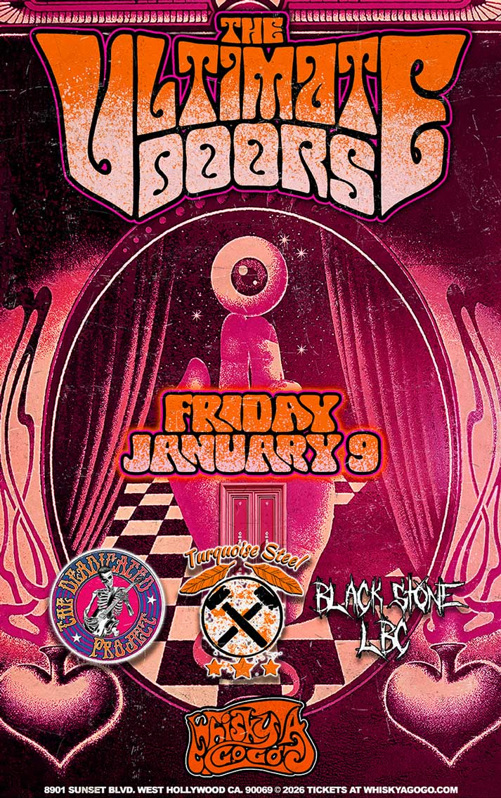 THE ULTIMATE DOORS (The Premier Tribute to Jim Morrison and The Doors), Deadicated Project (Grateful Dead Tribute), Turquoise Steel, Black Stone LBC