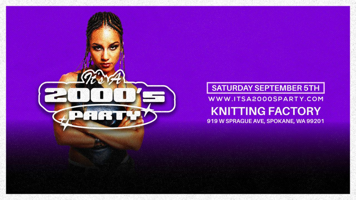 It's A 2000s Party: Spokane