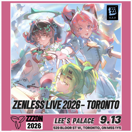 Zenless Zone Zero LIVE 2026 — Toronto