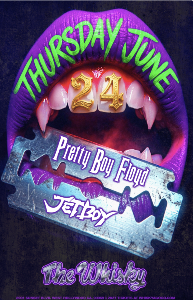Pretty Boy Floyd, Jetboy, Foxy Roxx, White Trash Stars