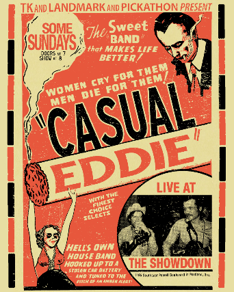 Casual Eddie with Special Guest