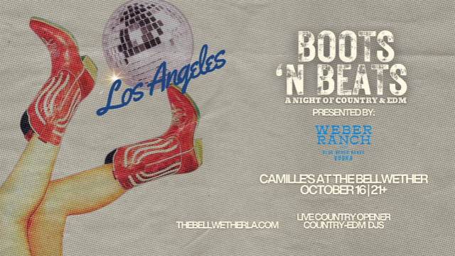 Cartel de Boots 'N Beats - Presented by Weber Ranch Agave Vodka