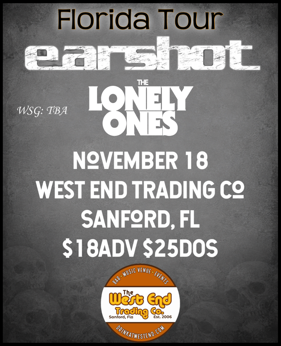 EARSHOT WITH THE LONELY ONES AND MORE TBA