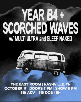 Yearb4 + Scorched Waves feat: Multi Ultra / Sleep Naked