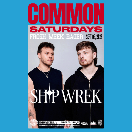 Ship Wrek @ Common Saturdays (Frosh Week Rager)