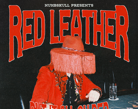 RED LEATHER Put it All on Red Tour